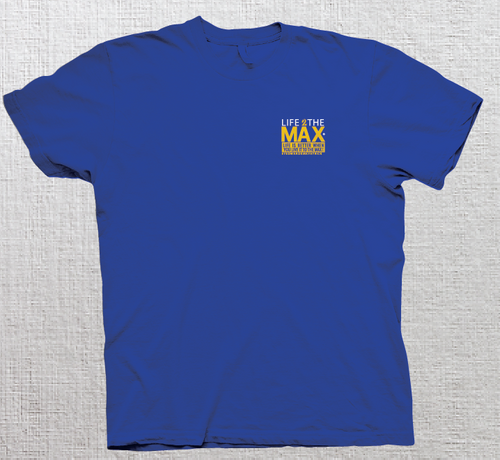 Life2TheMax Short Sleeve T-Shirt (Blue)