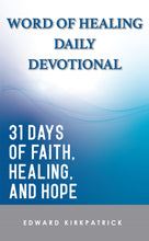 Load image into Gallery viewer, Divine Healing Now! Book + Daily Devotional